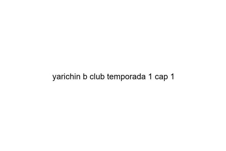 yarichin b club temporada 1 cap 1