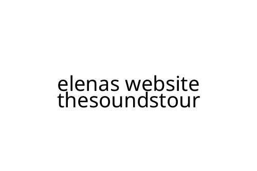 elenas website thesoundstour
