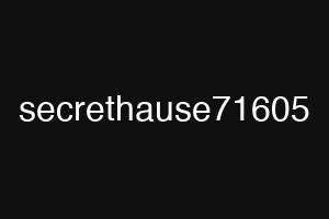 secrethause71605