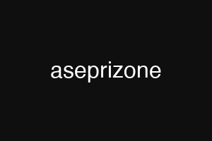 aseprizone