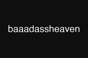 baaadassheaven