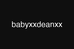 babyxxdeanxx