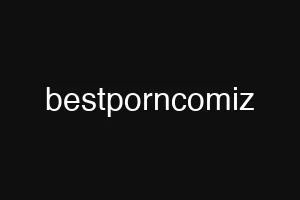 bestporncomiz