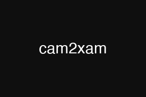 cam2xam