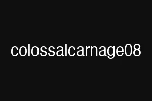 colossalcarnage08