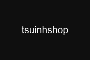 tsuinhshop