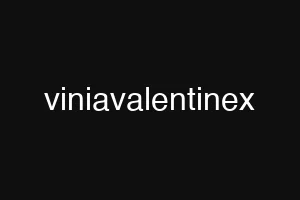 viniavalentinex