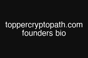 toppercryptopath.com founders bio
